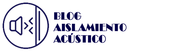 Blog Aislamiento Acústico | Aprende a escuchar el silencio